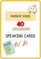 PASSIVE VOICE GRAMMAR SPEAKING CARDS.jpg